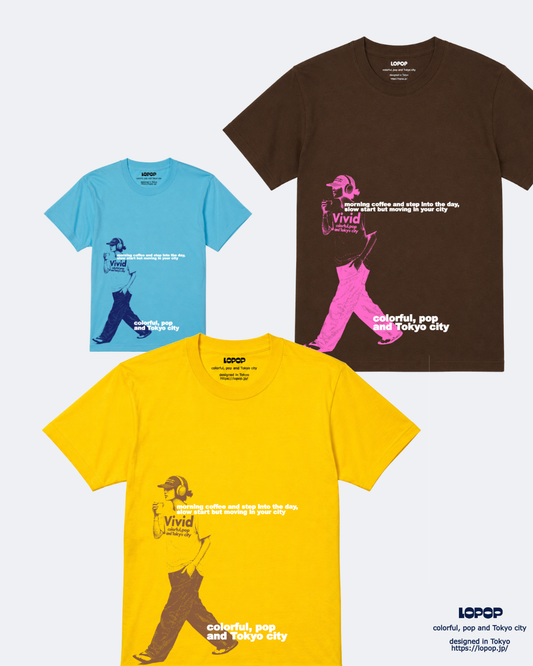 - Vivid Walk Tee -　LOPOP 1st Drop.